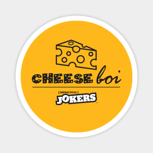 CHEESE BOI Magnet